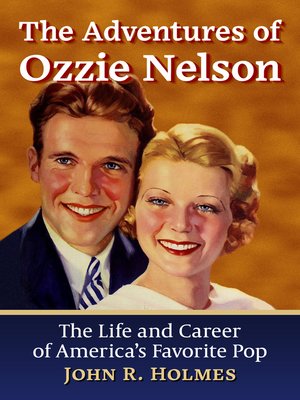 cover image of The Adventures of Ozzie Nelson